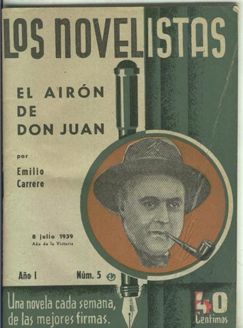 Coleccion Los Novelistas: El airon de Don Juan