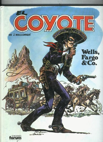 El Coyote album tapa dura numero 4: Wells, Fargo & Co.