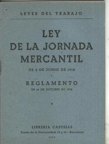 Ley de la jornada mercantil