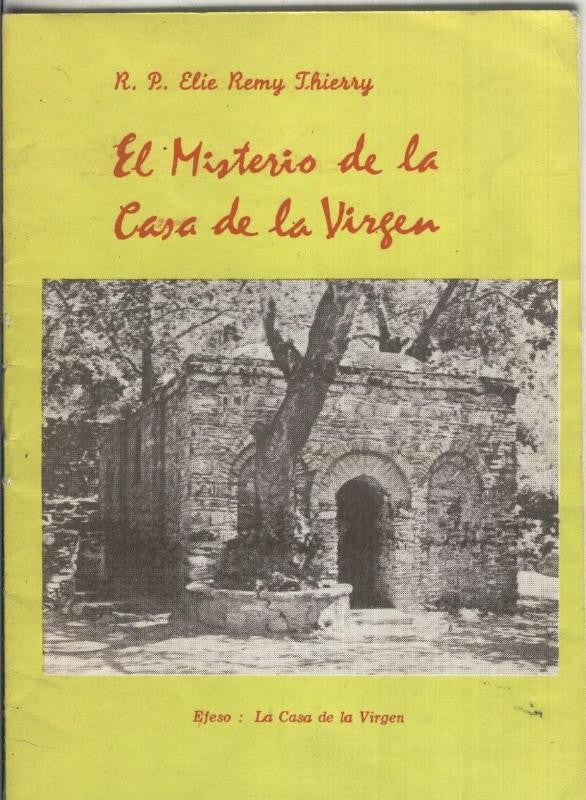 El misterio de la casa de la Virgen
