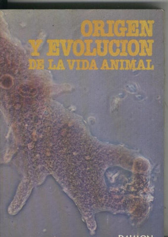 Origen y evolucion de la vida animal