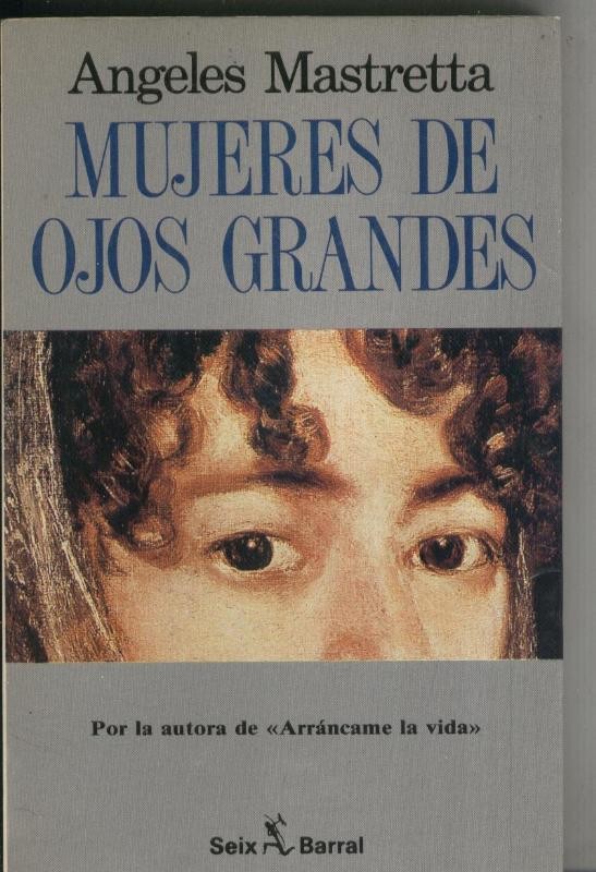 Mujeres de ojos grandes (segunda edicion)