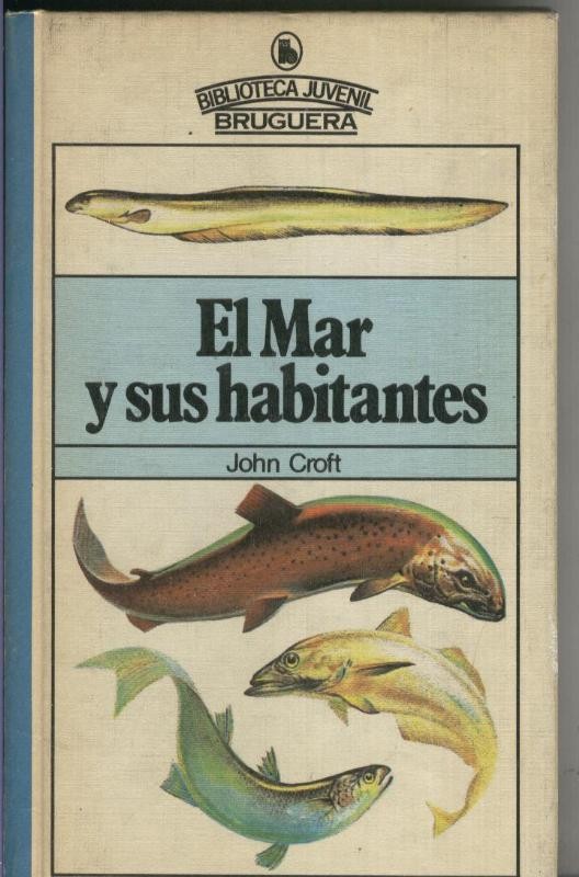El mar y sus habitantes