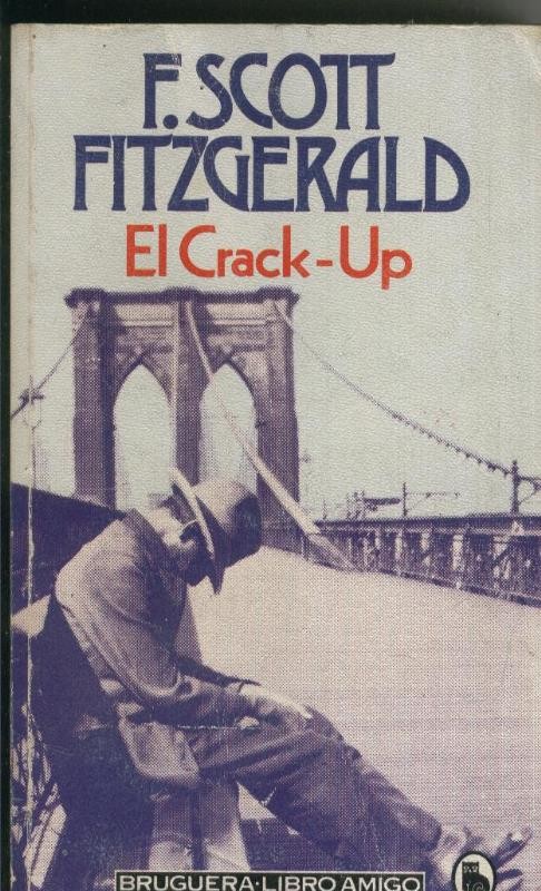 El Crack Up (la grieta)