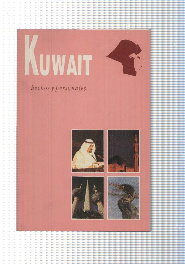 Kuwait; hechos y personajes