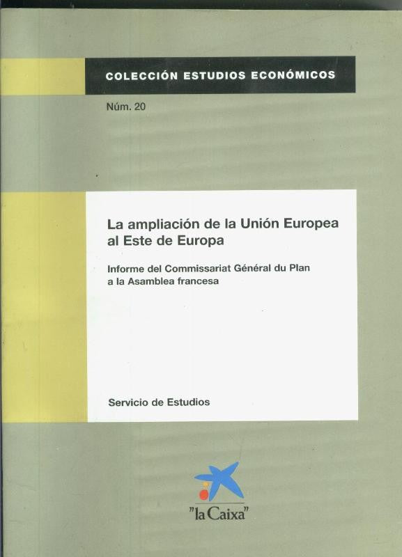 La ampliacion de la Union Europea al Este de Europa