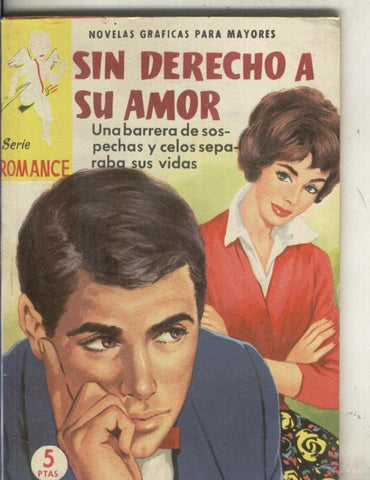 Romance: Sin derecho a su amor