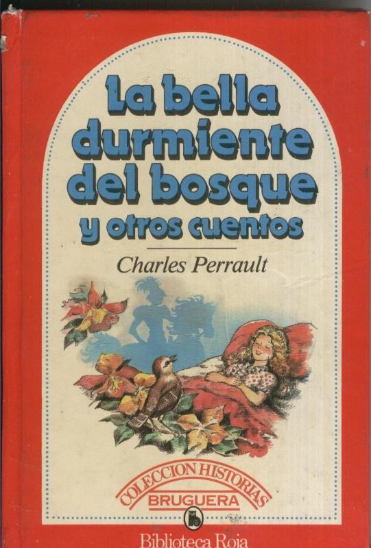 La bella durmiente del bosque y otros cuentos