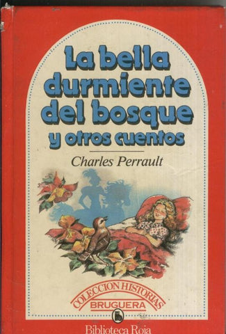 La bella durmiente del bosque y otros cuentos