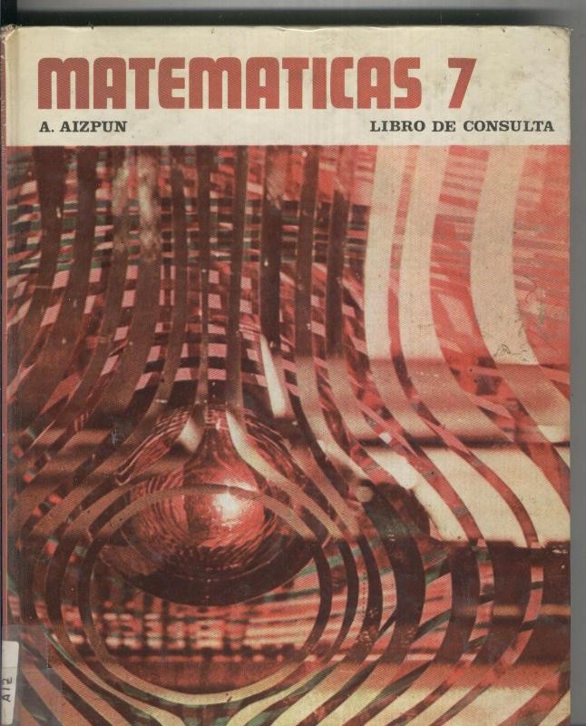 Matematicas. numero 7 libro de consulta