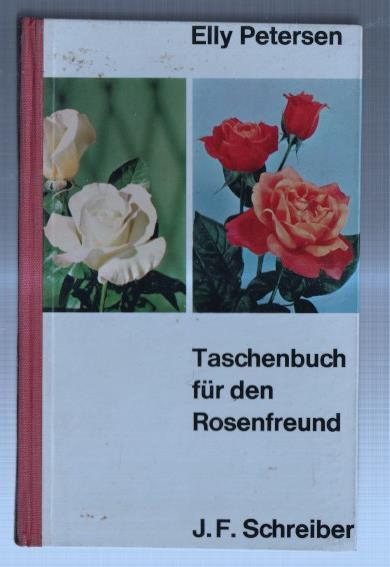 Taschenbuch fur den Rosenfreund