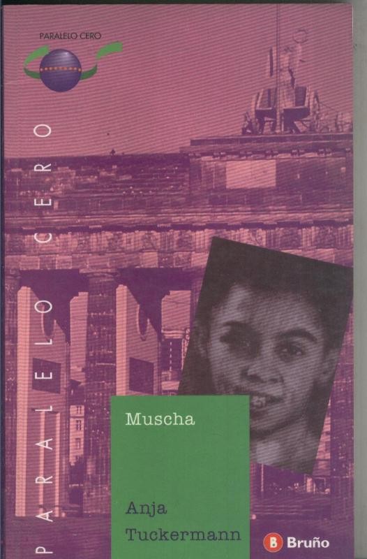 Coleccion Paralelo Cero numero 05: Muscha