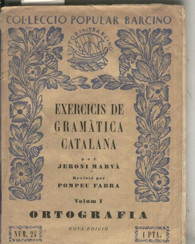 Exercicis de gramatica catalana, volumen I: Ortografia