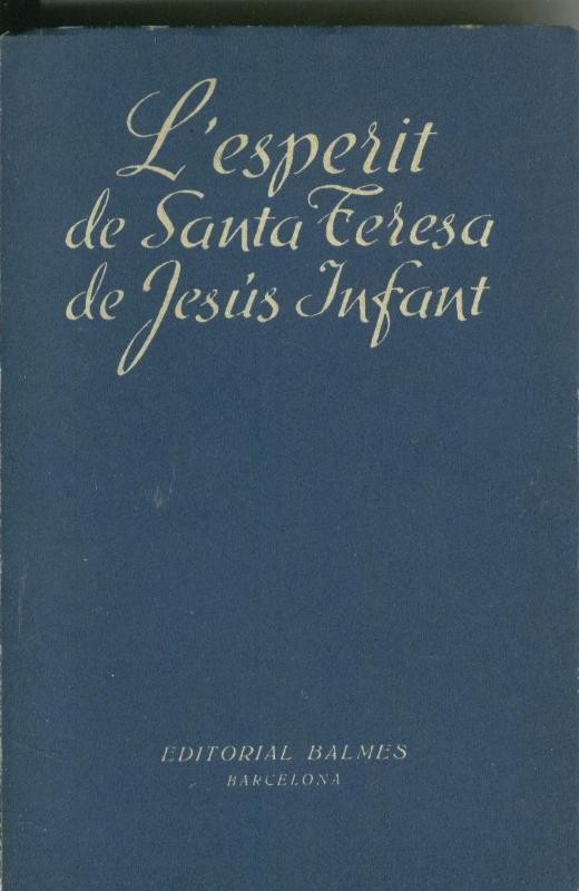 L esperit de Santa Teresa de Jesus Infant