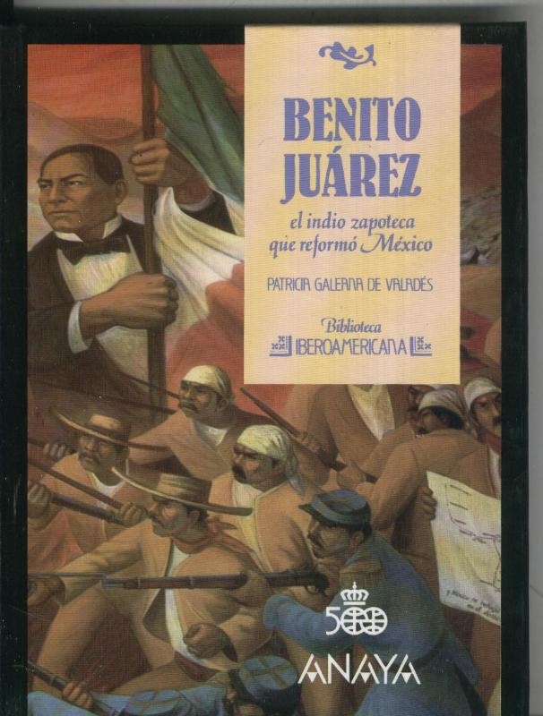 Biblioteca Iberoamericana numero 28: Benito Juarez