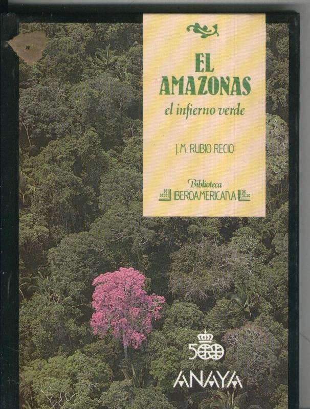 Biblioteca Iberoamericana numero 02: El Amazonas