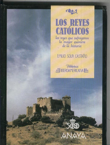 Biblioteca Iberoamericana numero 12: Los reyes catolicos