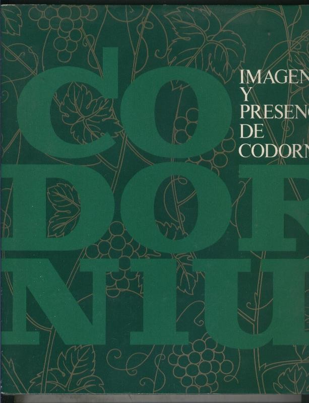 Imagen y presencia de Codorniu 1551/1872