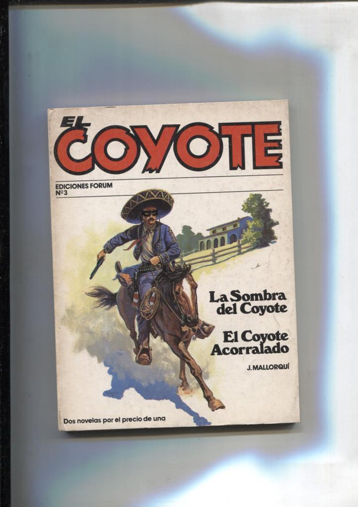 Forum: El Coyote, edicion 1983 numero 03: La sombra del coyote y El coyote acorralado