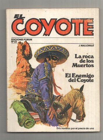 Forum novelas de El Coyote, edicion 1983 numero 23: La roca de los muertos y El enemigo del coyote