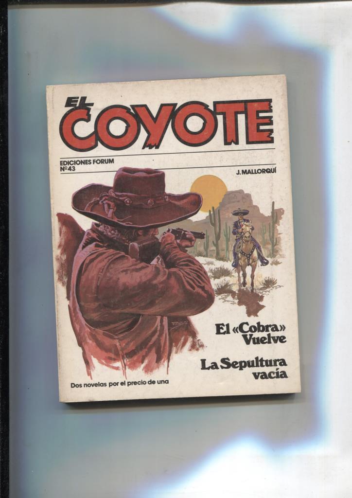 Forum: El Coyote, edicion 1983 numero 43: El Cobra vuelve y La sepultura vacia