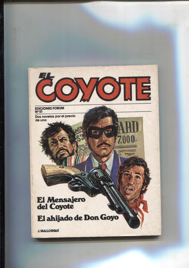 Forum: El Coyote, edicion 1983 numero 51: El mensajero del coyote y El ahijado de Don Goyo