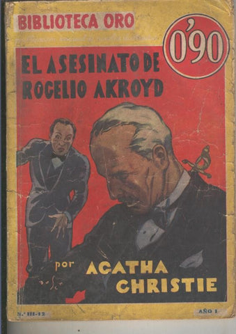 Biblioteca oro amarilla: El asesinato de Rogelio Akroyd