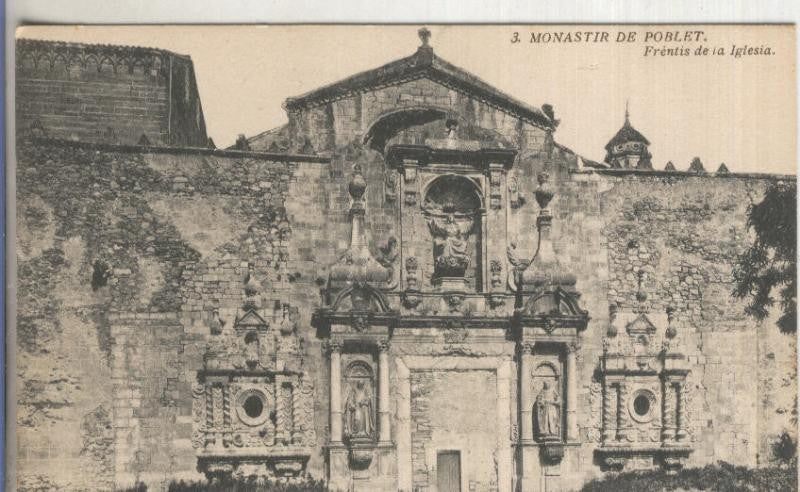 Postal B/N 0183 : Monastir de Poblet: Frentis de la Iglesia