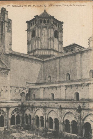 Postal B/N 0102 : Monastir de Poblet: Lo claustre, temple i cimbori