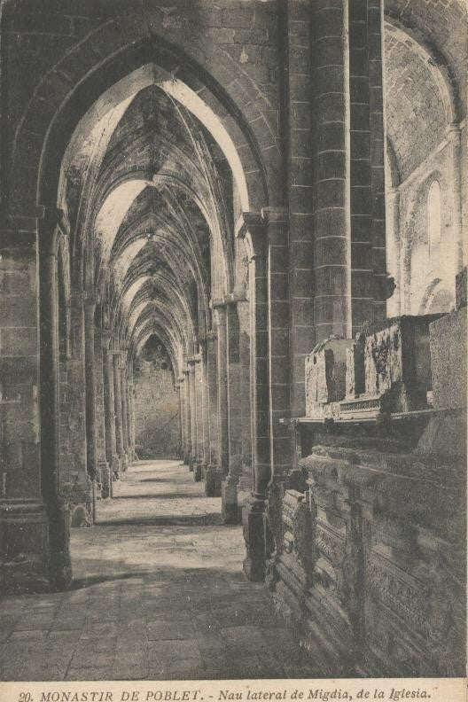 Postal B/N 0100 : Monastir de Poblet: Nau lateral de Migdia, de la iglesia