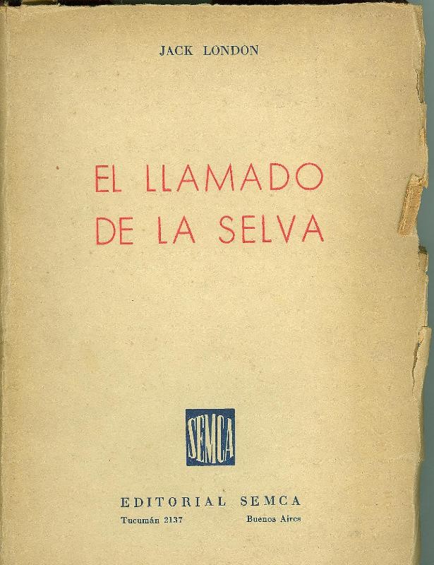 El llamado de la selva