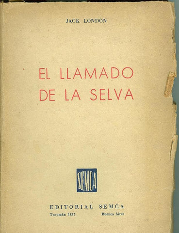 El llamado de la selva