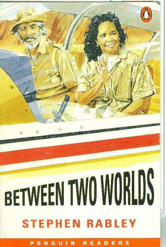 Between Two Worlds