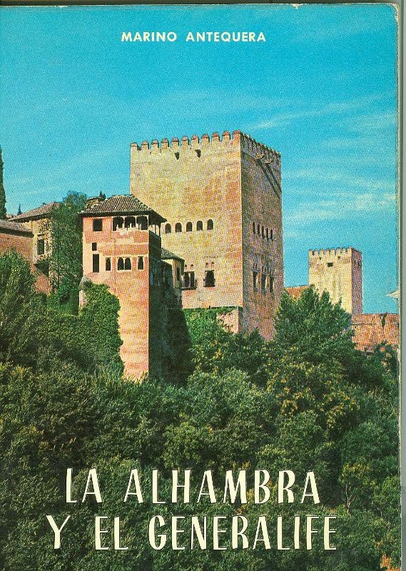La Alhambra y el Generalife