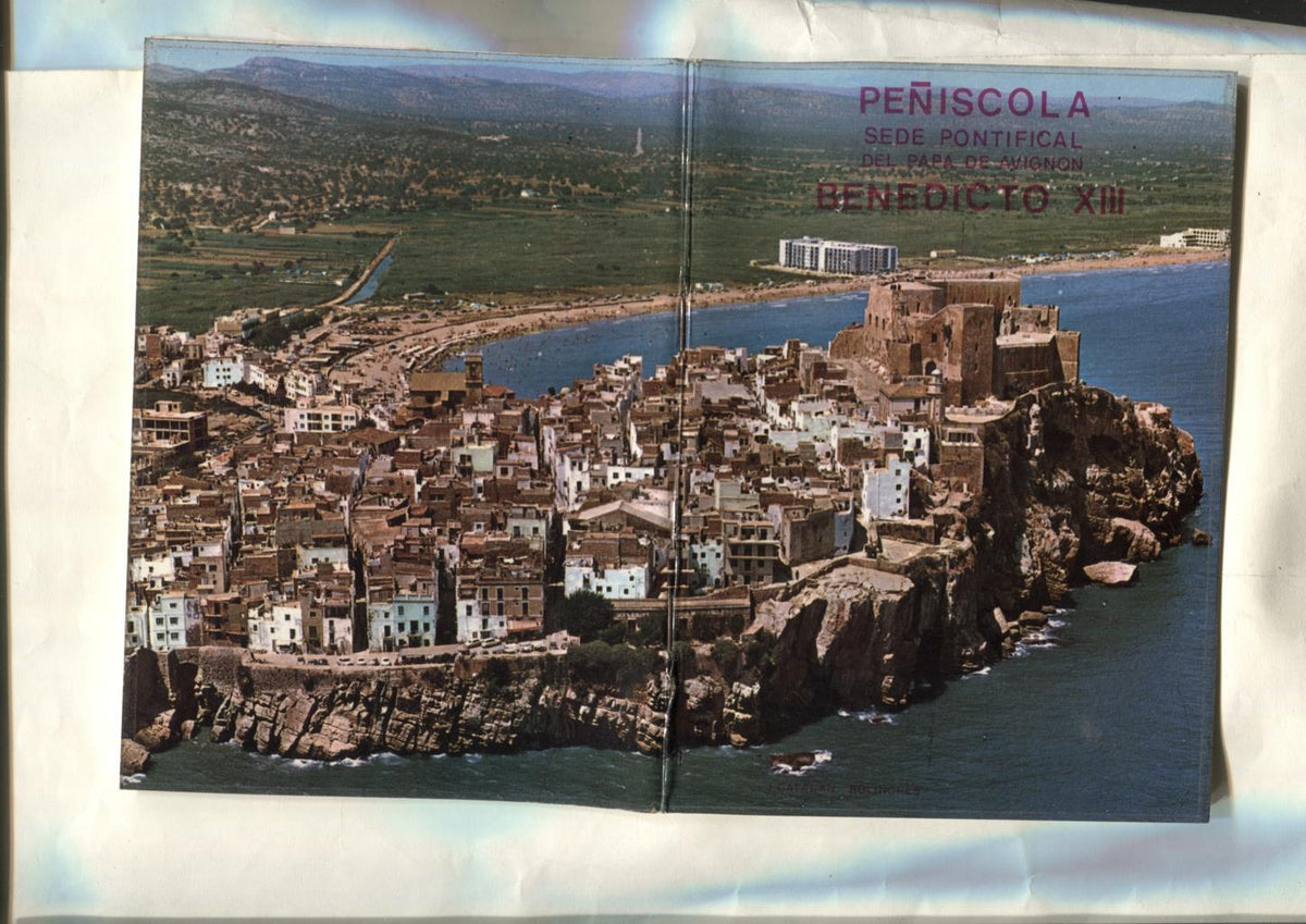 Peñiscola sede pontifical del Papa de Avignon Benedicto XIII