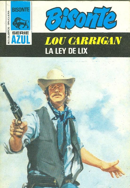 Bisonte serie azul : La ley de Lix