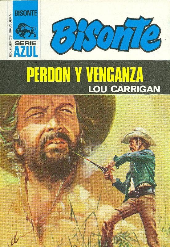 Bisonte serie azul : Perdon y venganza