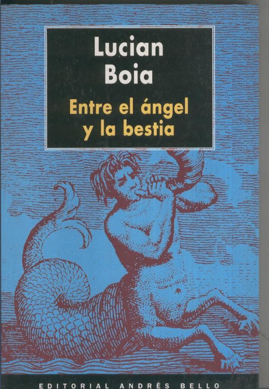 Entre el angel y la bestia