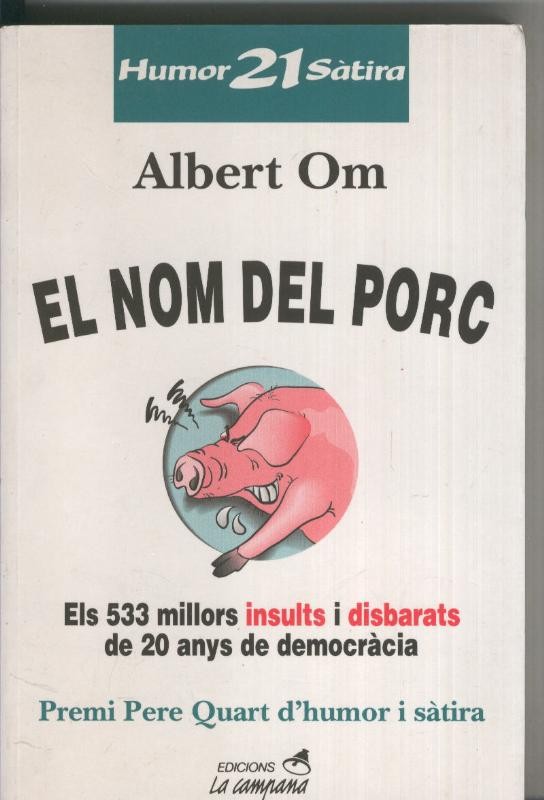 El nom del porc