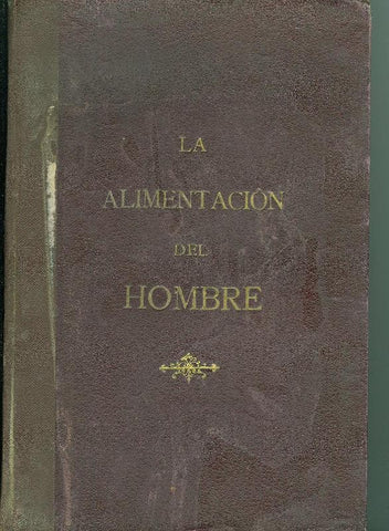 La alimentacion del Hombre