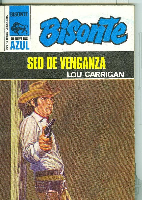 Bisonte serie azul : Sed de venganza