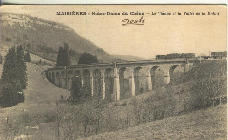 Postal B/N 0260 : Le viaduc et la valle de la breme en Maisieres-Francia