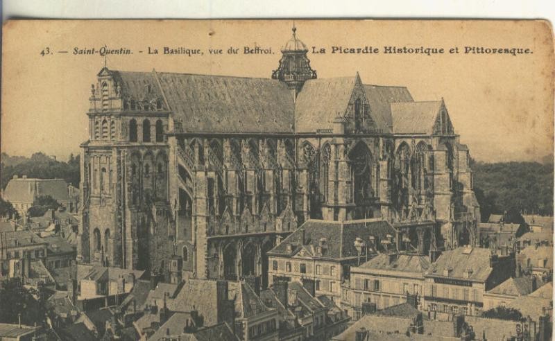 Postal B/N 0263 : La basilique de Saint Quentin