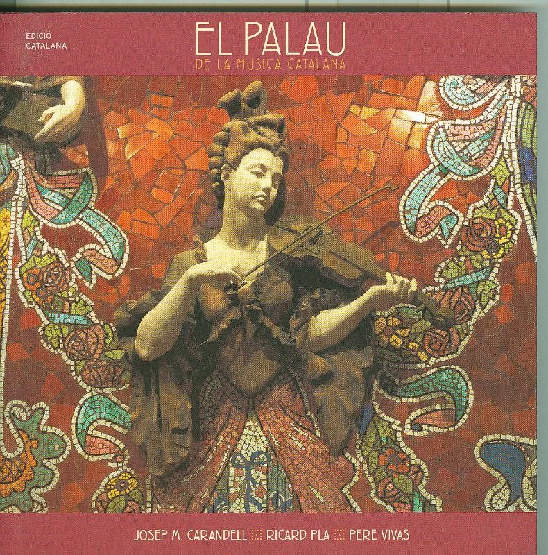 El Palau de la Musica Catalana