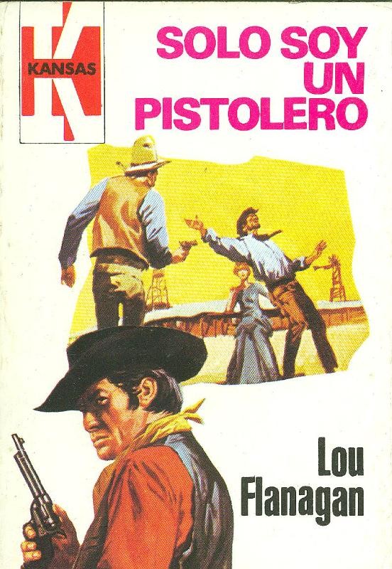 Kansas: Solo soy un pistolero
