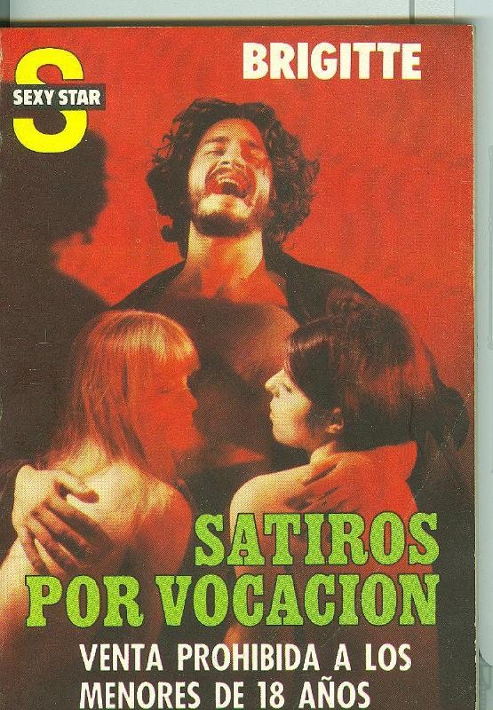 Sexy Star de ediciones Ceres numero 95: Satiros por vocacion