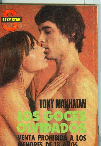 Sexy Star: Los goces olvidados