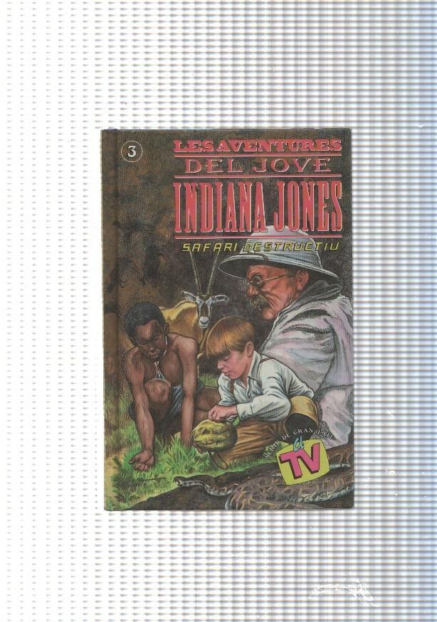 Les aventures del jove Indiana Jones numero 03: Safari destructiu