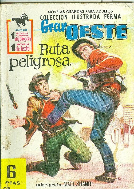 Gran Oeste numero 155: Ruta peligrosa