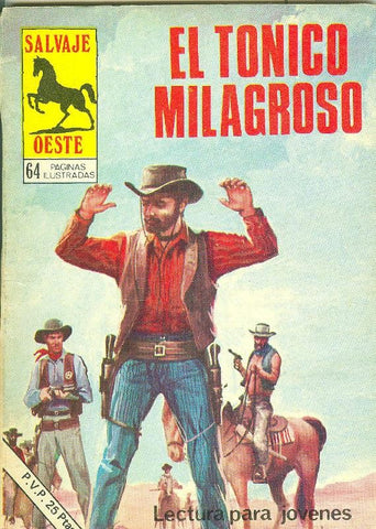 Salvaje Oeste numero 313: El tonico milagroso